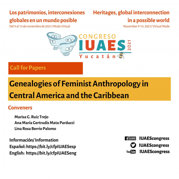 International Commission on Global Feminisms and Queer Politics Panels and Round-Tables for the IUAES 2021 Yucatan Congress