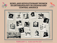 Rebel and Revolutionary Women in Anthropology in Central America