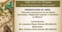 Presentación de libro "Diversas expresiones de las fiestas patronales, religiosidad popular e identidad en México"