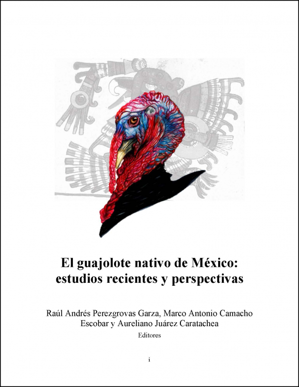 El guajolote nativo de México: estudios recientes y perspectivas
